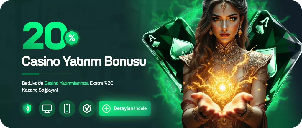 betlivo %20 casino yatırım bonusu