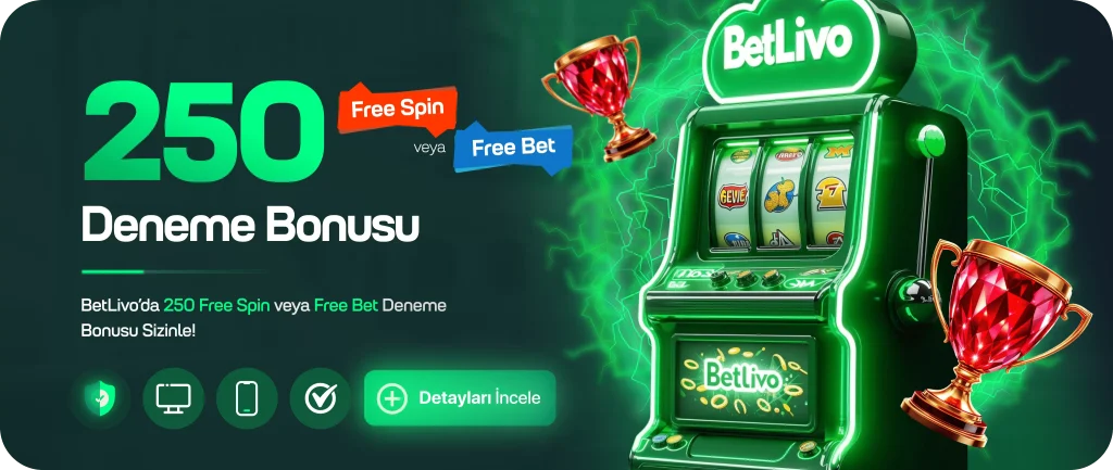 betlivo 250 tl deneme bonusu